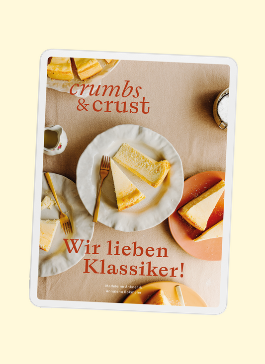 Crumbs & Crust Klassiker I E-Book