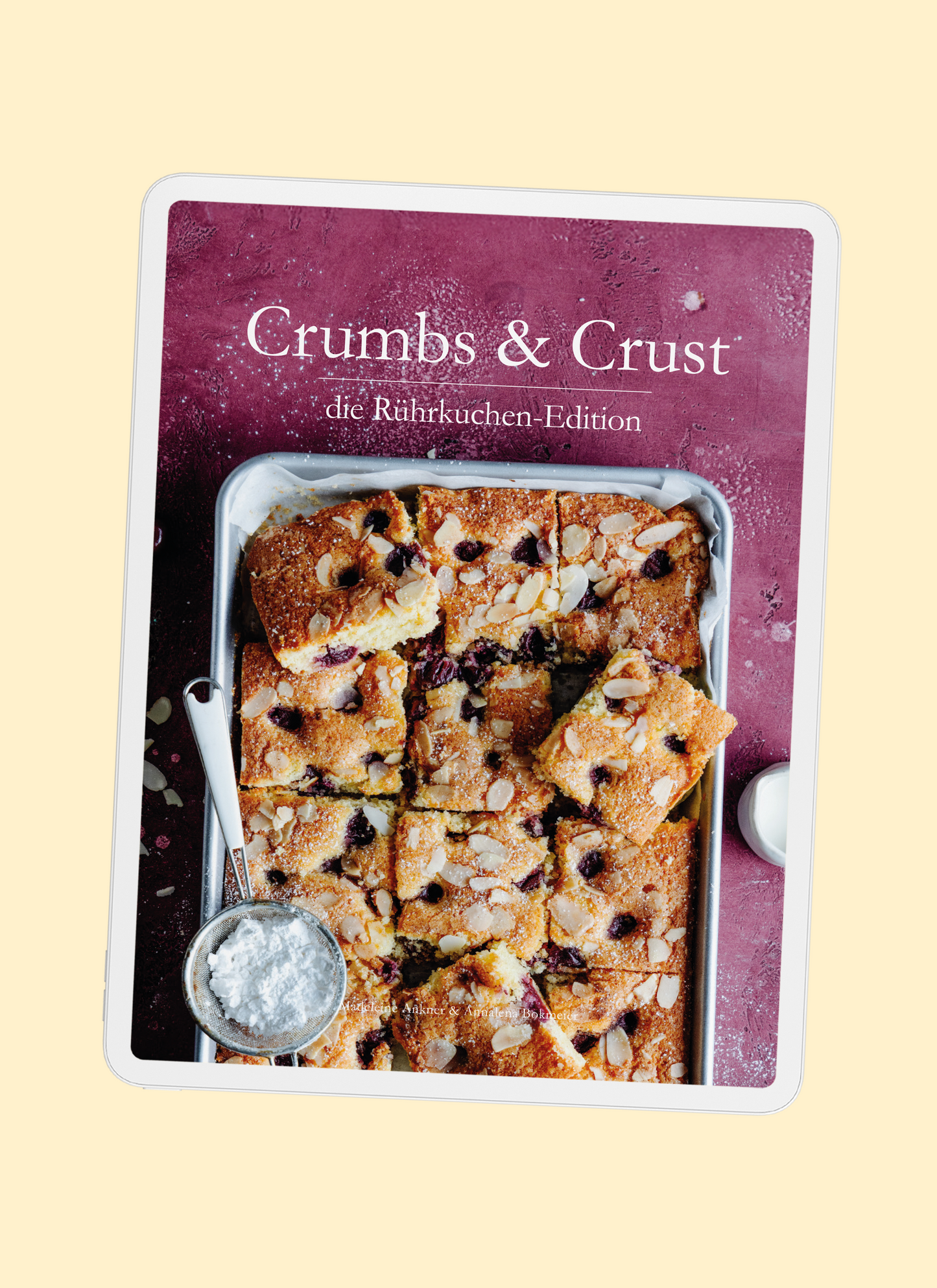 Crumbs & Crust Rührkuchen I E-Book