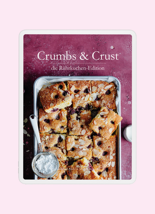 Crumbs & Crust Rührkuchen I E-Book