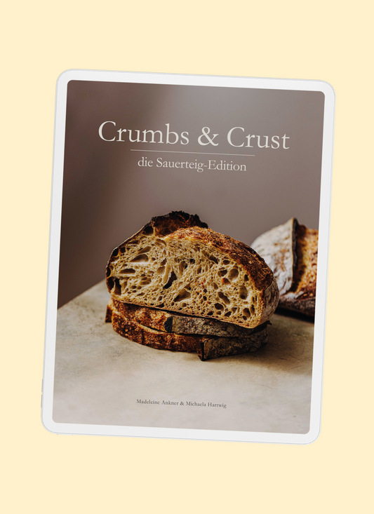 Crumbs & Crust Sauerteig I E-Book